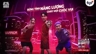 WARRIOR LEVEL UP THE FUN - BỪNG TỈNH NĂNG LƯỢNG CHÁY MỌI CUỘC VUI  15s