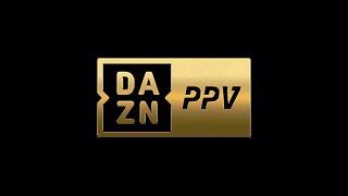 DAZN has killed PPV  Really Eddie?  Why are there EIGHT upcoming DAZN combat sports PPV events?