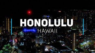 Honolulu by night Oahu - Hawaii  4K drone footage