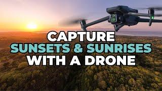 How to Capture EPIC Sunset & Sunrise Drone Shots