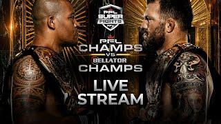 PFL CHAMPS VS BELLATOR CHAMPS Live Stream