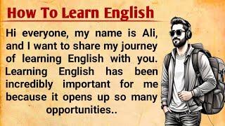 How To Learn English  Learn English  Graded Reader  Improve Your English skills