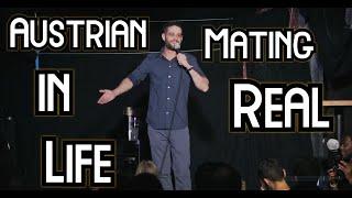Austrian Mating in Real Life  Stand up Comedy  Tamas Vamos