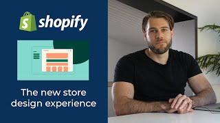 Sections Everywhere - Shopifys New Store Design Experience Explained