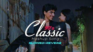 90s Classic丨Tere Dar Par Sanam丨Mashup Song丨Jay Guldekar丨Slowed+Reverb丨Lofi KL7