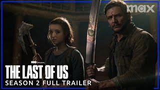 The Last of Us Season 2  Full Trailer  Max