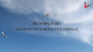 Jaclyn Victor & Arch Little Danielle - Inilah Malaysia