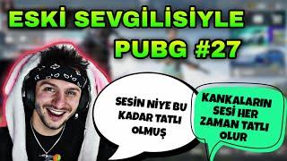 RAMMUS53 ESKİ SEVGİLİSİYLE PUBG MOBİLE KEYFİSİ #27 SESİN NİYE BU KADAR TATLI OLMUŞ