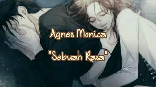 Agnes Monica - Sebuah Rasa Lirik