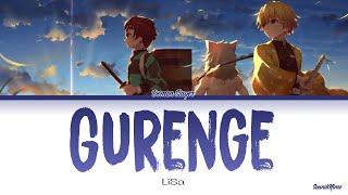 Demon Slayer - Opening Full『Gurenge』by LiSa Lyrics