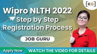 WIPRO NLTH 2022  Step by Step Registration Process 