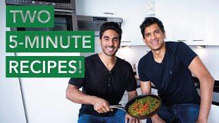 2 Easy 5 Minute Recipes with Dr Rangan Chatterjee