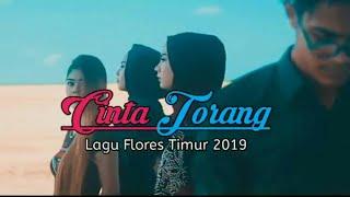 Lagu Daerah Flores Timur Terbaru 2018 - Cinta Torang - Lyric Video