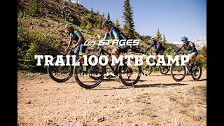 LT100 MTB Campers get an inside perspective on the Stages Cycling Leadville Trail 100 MTB course