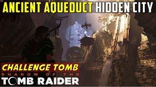 Ancient Aqueduct Challenge Tomb Water Puzzle The Hidden City – SHADOW OF THE TOMB RAIDER