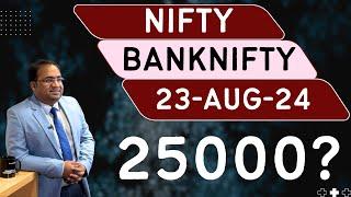 Nifty Prediction and Bank Nifty Analysis for Friday  23 August 24  Bank Nifty Tomorrow