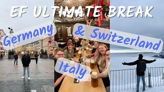 Germany Italy & Switzerland  EF Ultimate Break