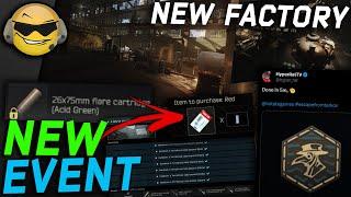 New Event For Friendly Flare Unlock & The New Factory  Escape from Tarkov News