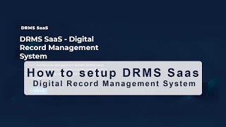 How to Setup Digital Record Document SAAS Addon to Simplify Your Document Management