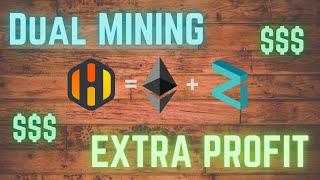 Extra Profit Dual Mining Ethereum and Zilliqa on HiveOS