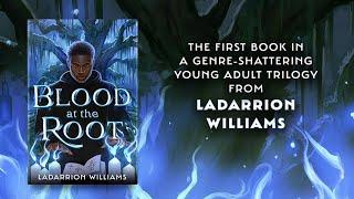 BLOOD AT THE ROOT by LaDarrion Williams  Official Book Trailer