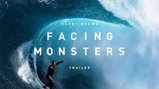 Facing Monsters Trailer