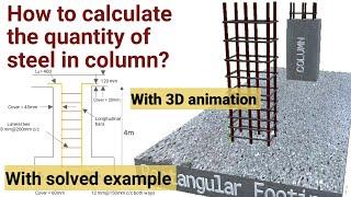 Quantity of steel in columnSteel quantity calculation  BBS of column Column reinforcement details