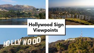 How to see the Hollywood Sign 10 Great Viewpoints