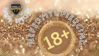 INTIM SPECIALNefertiti Piercing ┃Marcs Piercing TV