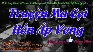 Truyện Ma Có Thật Về Việc Áp Vong Gọi Hồn Truyện Ma Ngắn Mới Chân Thật