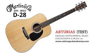 #DADGADTEST Martin D28 fingerstyle acoustic guitar ArturiasDADGAD