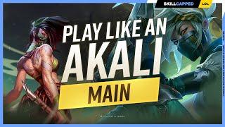 How to Play Like an AKALI MAIN - ULTIMATE AKALI GUIDE for SEASON 13