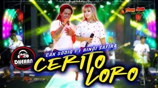 CERITO LORO  RINDI SAFIRA ft CAK SODIQ NEW MONATA AKU WANI KELANGAN  DHEHAN AUDIO MAK JELLEBZT