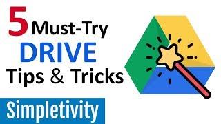 5 Must-Try Tips for Google Drive Tutorial
