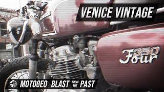 Venice Vintage Motorcycle Rally  Blast from the Past  @motogeo