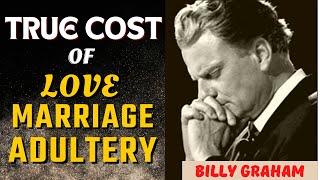 BILLY GRAHAM The Surprising Truth About Love Marriage and Adultery #billygraham #allaboutinnerself