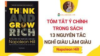 Tóm tắt sách Think & Grow Rich - 13 Nguyên Tắc Nghĩ Giàu Làm Giàu - Napoleon Hill Trần Thu Hằng