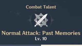 【Genshin Impact】No element Traveler  Normal Attack Past Memories talent lv. 10