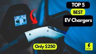 5 Best Home EV Chargers in 2023 From $250