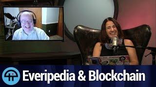 Everipedia and the Blockchain