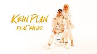 Loredana feat. MERO - Kein Plan prod. Macloud  Miksu & Lee