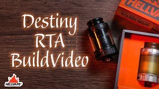 Building the ALL NEW DESTINY RTA  HELLVAPE