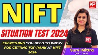 NIFT Situation Test 2024 - EVERYTHING YOU NEED TO KNOW FOR G﻿ETTING TOP RANK AT NIFT 2024