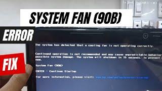HP system fan 90b error fix - how to fix system fan 90b error message on startup - system fan 90b