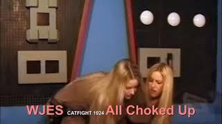 WJES62 CATFIGHT 1024 All Choked Up 310am