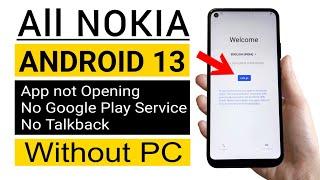 ANDROID 13 - All Nokia FRP Unlock NO PC  100% Working Method 2023