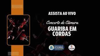 Concerto - Guariba em Cordas - Ao Vivo