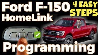 Program a FORD F150 LARIAT HOMELINK to a Garage Door Opener  EASY DIY