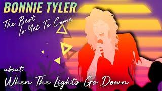 Bonnie Tyler - When the Lights Go Down Track Commentary