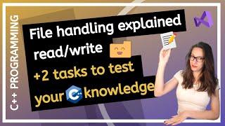 C++ file handling for beginners The easiest way to readwrite into text files